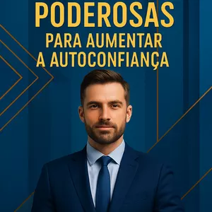 Imagem de capa para o Ebook 10 técnicas poderosas para aumentar a autoconfiança 