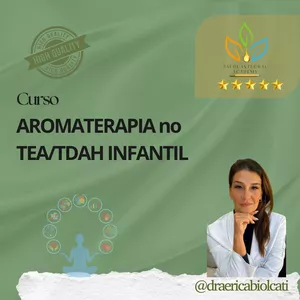 Imagem de Aromaterapia no TEA Infantil - Bem-estar com Óleos Essenciais  criado por Dra Érica Biolcati ☯️✏️ na hotmart