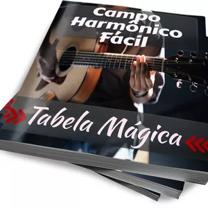 Campo Harmônico Fácil - Tabela Mágica