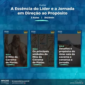 Imagem de capa para o Curso online (#C07) Curso de Liderança: A Essência do Líder e a Jornada em Direção ao Propósito