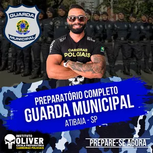 Imagem de capa para o Curso online 👮‍♂️ Preparatório Completo GUARDA MUNICIPAL de ATIBAIA - SP  👮‍♂️ GCM - Instituto Óliver