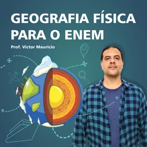 Imagem do curso Geografia Física para o ENEM: o que você não pode deixar de saber.