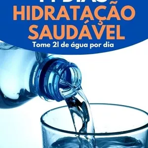 Imagem de capa para o Ebook Desafio 14 Dias: Hidratação Saudável - Tome 2 Litros de Água por Dia!
