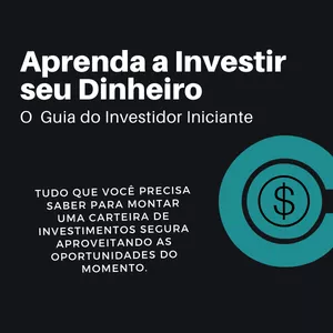 Imagem do curso Aprenda a Investir Seu Dinheiro - O Guia do Investidor Iniciante
