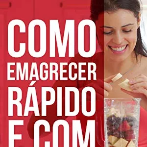 Imagem de capa para o Ebook Como emagrecer rápido 