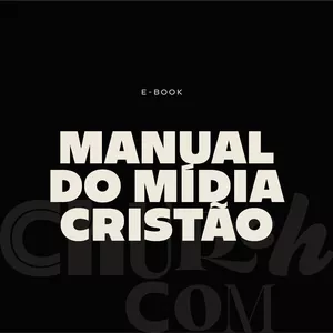 Imagem de capa para o Ebook 10 Dicas de sobrevivência para comunicadores cristãos