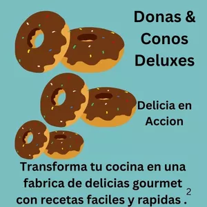 Cover image for Ebook Donas &amp; Conos Deluxes Delicia en Accion 