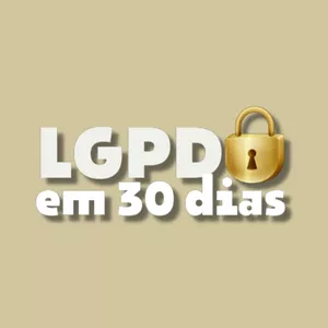 Imagem de capa para o Curso online LGPD em 30 dias: Da teoria à Prática