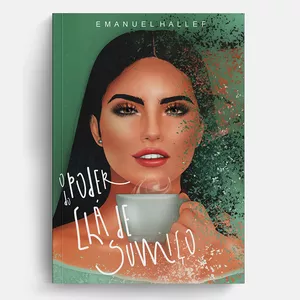 Imagem de capa para o Ebook O Poder do Chá de Sumiço - OFICIAL