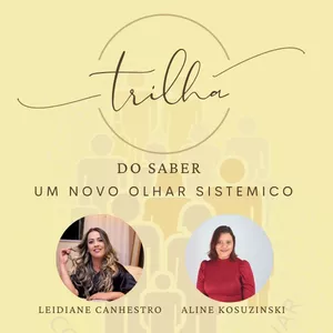 Imagem do curso Trilha do Saber -  Um novo Olhar sistêmico