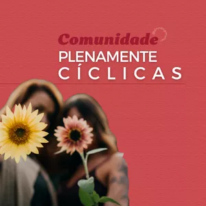 Imagem de capa para o Curso online Comunidade Plenamente Cíclicas