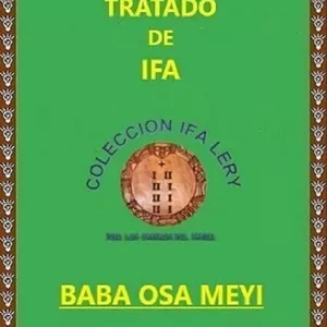 Imagen de portada para Ebook Tratado Enciclopédico de Ifa Baba Osa Meyi y sus Omolús