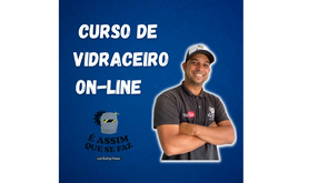 CURSO DE VIDRACEIRO