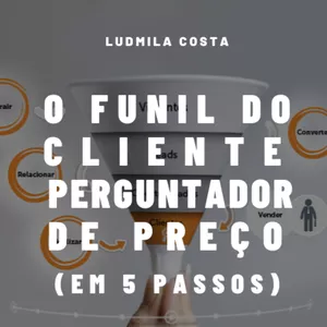 Imagem de capa para o Ebook Script - O Cliente Perguntou o Preço! E agora?