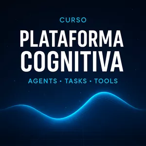 Imagem do curso Crie sua Própria Plataforma Cognitiva — Do conceito à monetização com IA corporativa
