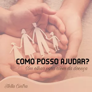 Imagem de capa para o Curso online Como posso ajudar? Um olhar para além da doença