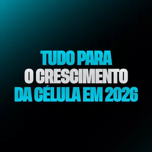 Imagem de capa para o Curso online PROJETOS DE CÉLULA 2026.
