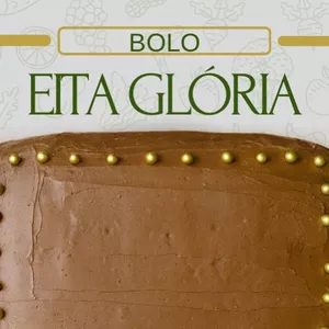 Imagem de capa para o Ebook Bolo Eita Glória