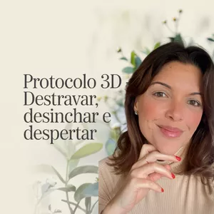 Imagem de capa para o Ebook Protocolo 3D – Destravar, Desinchar e Despertar