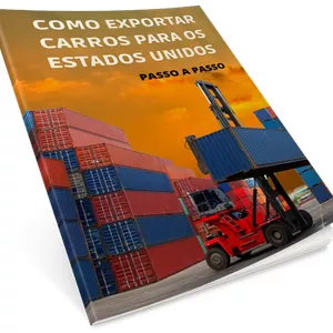 Imagem de capa para o Ebook COMO EXPORTAR CARROS PARA OS ESTADOS UNIDOS