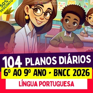 Imagem do curso PLANOS DIÁRIOS - LÍNGUA PORTUGUESA - 6º ao 9º ano - BNCC 2026