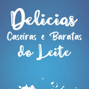 Imagem principal do produto Delicias Caseiras com Leite