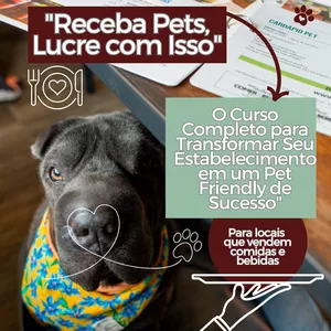 Imagem de capa para o Curso online "Receba Pets, Lucre com Isso: O Curso Completo para Transformar Seu Estabelecimento em um Pet Friendly de Sucesso" Comer&amp;Beber
