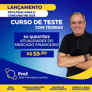 Imagem de capa para o Curso online Curso de Testes com Teoria - Atualidades do Mercado Financeiro - Concurso Banco do Brasil 2023