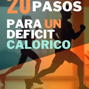 Imagen de portada para Ebook 20 PASOS PARA UN DEFICIT CALORICO