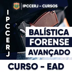 Curso CURSO DE BALÍSTICA FORENSE - AVANÇADO