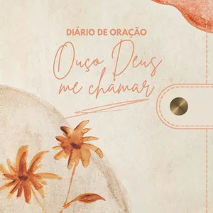 Imagem de capa para o Ebook Diário de Oração – “Ouço Deus Me Chamar”