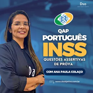 Imagem de capa para o Curso online Reta final Concurso INSS (Língua Portuguesa) - Questões Assertivas de Prova (QAP) - Prof. Ana Paula