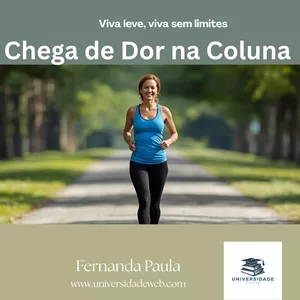 Imagem do curso Chega de Dor na Coluna – Viva leve, viva sem limites