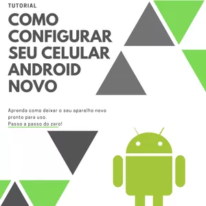Imagem de capa para o Ebook Como configurar seu celular android novo!!