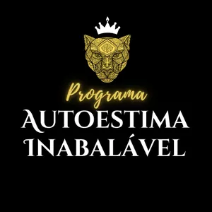 Imagem de capa para o Curso online Programa AUTOESTIMA INABALÁVEL 