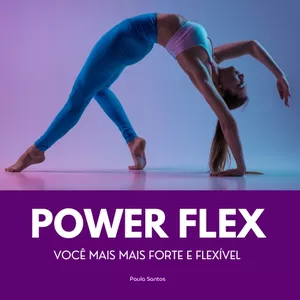 Imagem de capa para o Curso online POWER FLEX - DESAFIO 21 DIAS