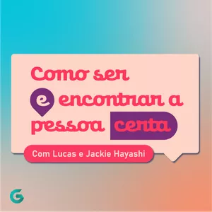 Imagem de capa para o Curso online COMO SER E ENCONTRAR A PESSOA CERTA - Relançamento