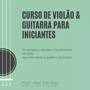 Imagem do curso AULA DE INICIAÇÃO AO VIOLÃO E A GUITARRA DO ZERO ÀS PRIMEIRAS CANÇÕES