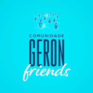 Imagem de capa para o Curso online Comunidade geron friends -  Close friends!