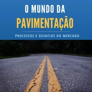 Imagem de capa para o Ebook O segredo para uma pavimentação perfeita