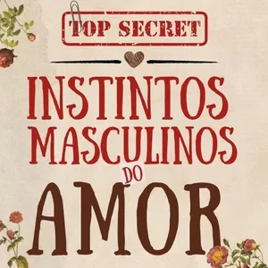Imagem de capa para o Curso online 3 INSTINTOS DO AMOR - SEGREDO REVELADO