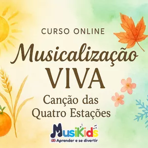 Imagem do curso Curso de Musicalização VIVA: Canção das Quatro Estações