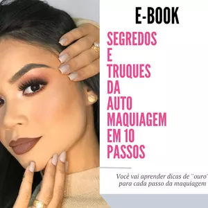 Imagem de capa para o Ebook E-BOOK SEGREDOS E TRUQUES DA AUTO MAQUIAGEM