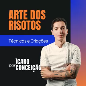Imagem do curso Arte dos Risotos: Técnicas e Criações por Ícaro Conceição
