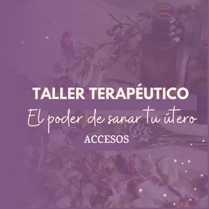 Imagen de portada para Curso online ACCESO: Taller Terapéutico el poder de sanar tu útero