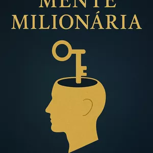 Imagem de capa para o Ebook Os segredos da mente milionária