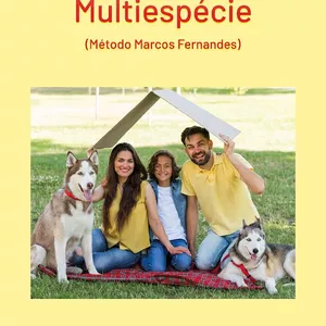 Imagem de capa para o Curso online Tratando a Família Multiespécie  pelo Método Marcos Fernandes. 