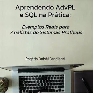 Imagem de capa para o Curso online Aprendendo ADVPL e SQL na Prática