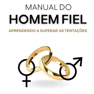 Imagem de capa para o Ebook O Manual do Homem Fiel