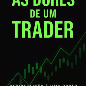 Imagem de capa para o Ebook As dores de um trader 